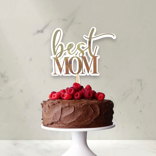 Cake Topper “Best Mom”